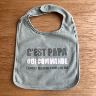 Bavoir mise en ambiance c'est papa qui commande