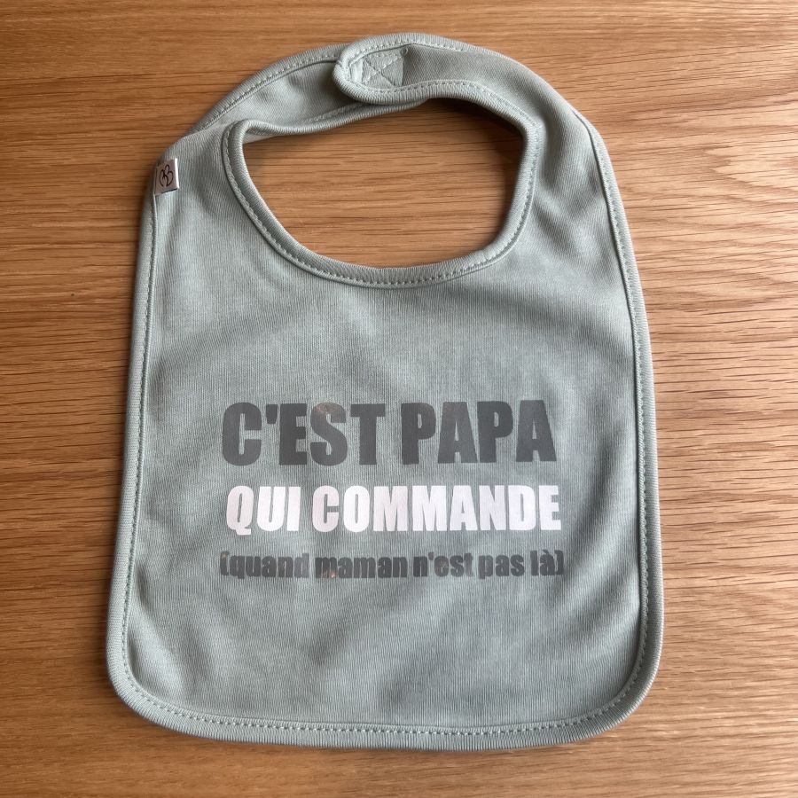 Bavoir mise en ambiance c'est papa qui commande